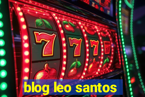 blog leo santos